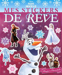 La reine des neiges 2 - mes stickers de reve - magie a arendelle