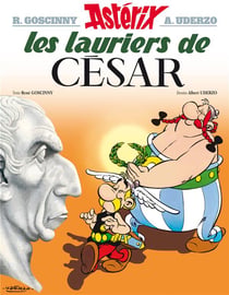 Astérix Tome 18 : les lauriers de César