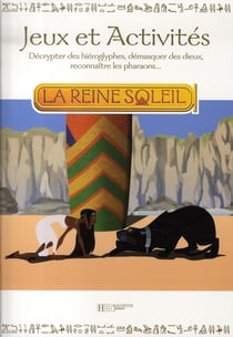 Jeux et activités la reine soleil