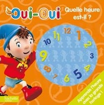Quelle heure est-il? Livre horloge