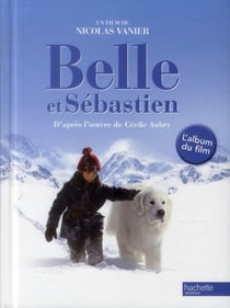 Belle et sébastien - le film - album