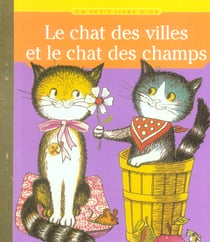 Le chat des villes et le chat des champs
