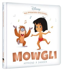 Mes premières histoires : Mowgli apprend à danser