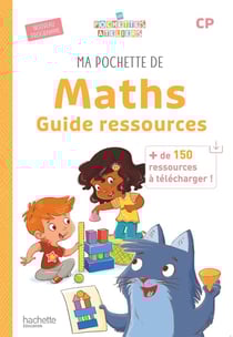 Ma pochette de maths - CP - Guide ressources