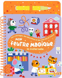 Mon feutre magique - La maternelle - avec feutre à réservoir d'eau