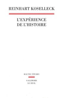 L'Expérience de l'histoire