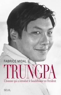 Trungpa. biographie