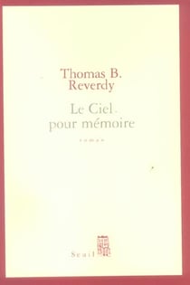 Le Ciel pour mémoire