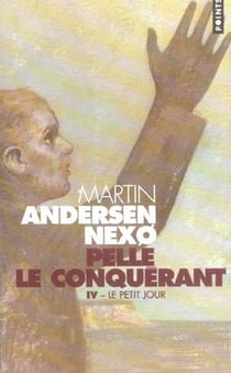 Pelle le conquérant Tome 4 - le petit jour