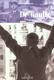 Charles de gaulle - la vie la legende