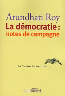 La démocratie : notes de campagne