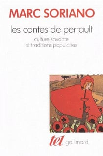 Les contes de Perrault : Culture savante et traditions populaires