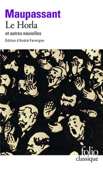 Le Horla - et autres nouvelles