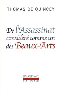De l'assassinat considere comme un des beaux-arts