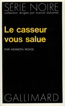 Le casseur vous salue