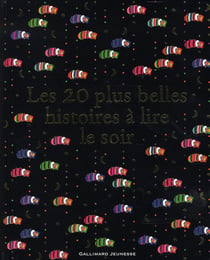 Les 20 plus belles histoires à lire le soir