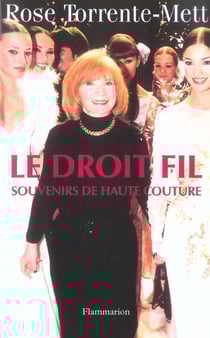 Le droit fil - souvenirs de haute couture