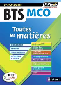 Réflexe BTS Tome 7 : management commercial opérationnel : BTS MCO : 1er et 2e années (édition 2020)
