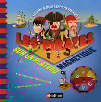 Les pirates sur un plateau magnétique t.3