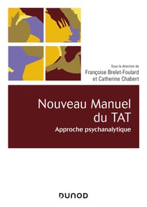 Nouveau manuel du TAT - approche psychanalytique