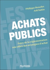 Achats publics : Faire de la réglementation une alliée des stratégies d'achat