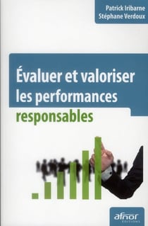 Évaluer et valoriser les performances responsables