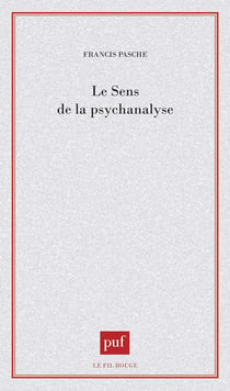 Le sens de la psychanalyse