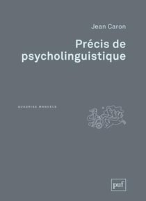 Précis de psycholinguistique (3e édition)