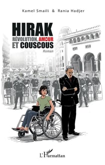 HIRAK : RÉVOLUTION, AMOUR ET COUSCOUS