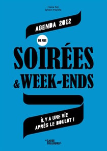 AGENDA DE MES SOIREES & WEEK-ENDS 2012 (PF)