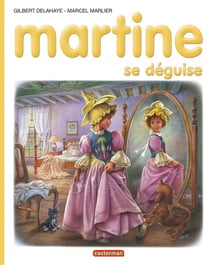 Martine Tome 43 : Martine se déguise