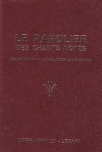 Le Parolier des chants notés