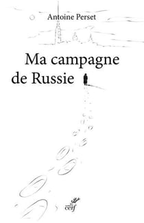 Ma campagne de Russie