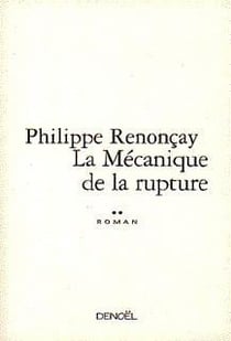 La mecanique de la rupture