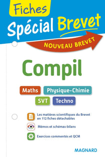 Fiches spécial brevet : compil - épreuve écrite 1 - maths, physique-chimie, SVT, techno (nouveau brevet)