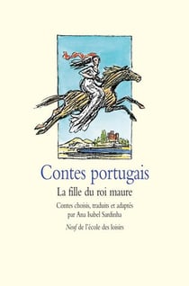 Contes portugais - la fille du roi maure