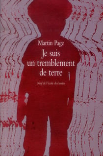 Je suis un tremblement de terre