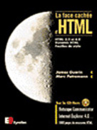 La face cachée d'html - htlm 3.2 et 4.0 - dynamic html - feuilles de style