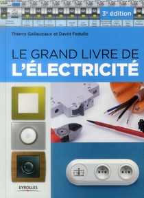 Le Grand Livre De L'Electricite