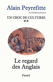Un choc de cultures Tome 2 - le regard des Anglais