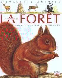 Les animaux de la foret