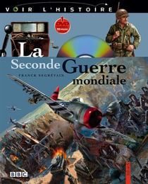 La Seconde Guerre Mondiale