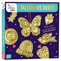 Talismans dorés : Métal repousse : Ma déco porte-bonheur avec des cristaux précieux