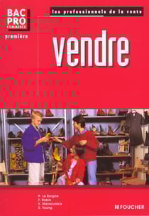 Vendre - bac pro commerce 1e