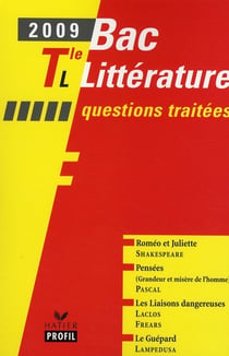 Bac littérature - terminale L - questions traitées (édition 20009)