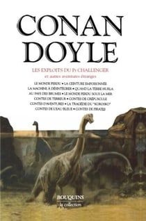 Les exploits du professeur Challenger et autres aventures étranges