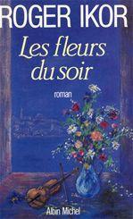Les fleurs du soir
