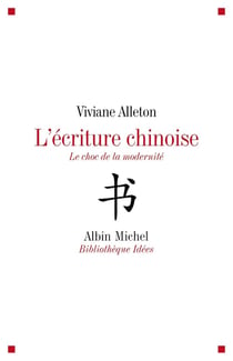 L'Ecriture chinoise