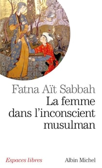 Le femme dans l'inconscient musulman