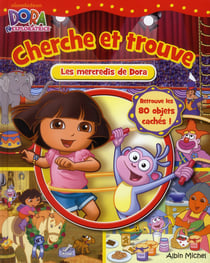 Cherche et trouve - les petits mercredis de Dora